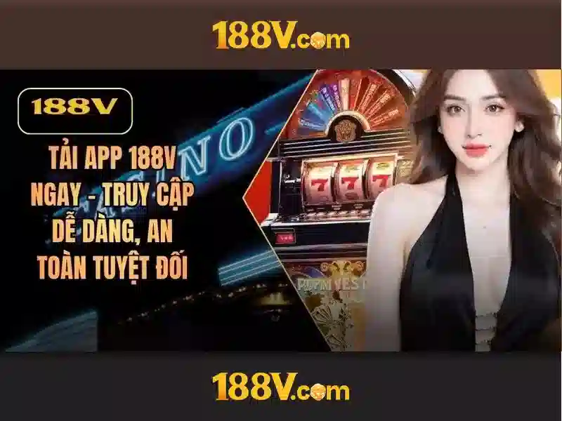 Khám phá 188v: một trải nghiệm công nghệ và nghệ thuật