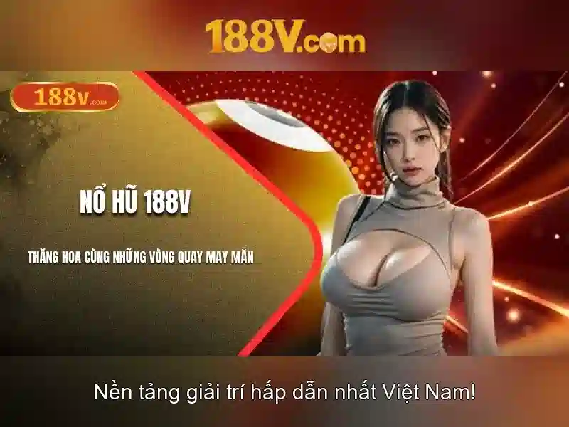 Khám phá 188v: một hành trình giữa công nghệ và ký ức